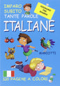 Imparo subito tante parole italiane - dizionario per bambini